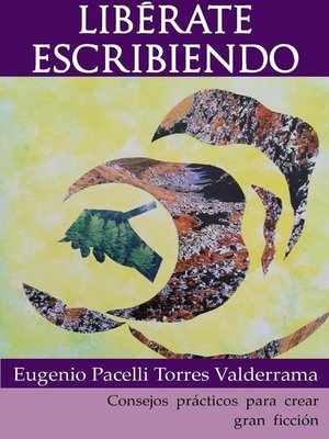 Libérate escribiendo - ebook